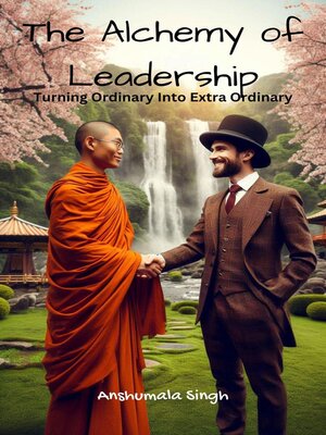 cover image of The Alchemy of Leadership